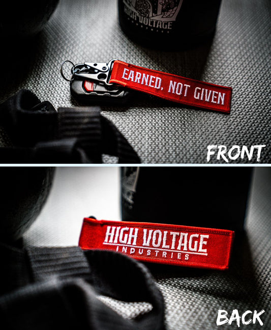 Earned, Not Given Keychain